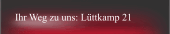 Ihr Weg zu uns: Lüttkamp 21